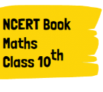 NCERT Book - Maths - 10 Std