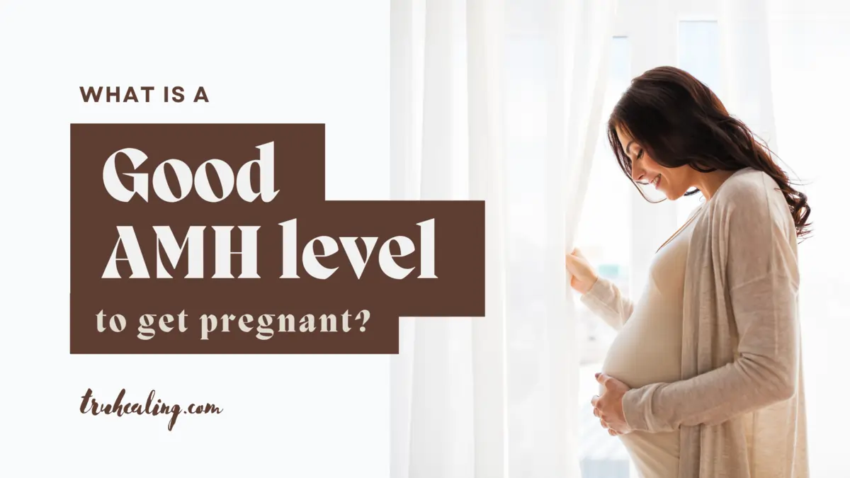 What is a good AMH level to get pregnant?